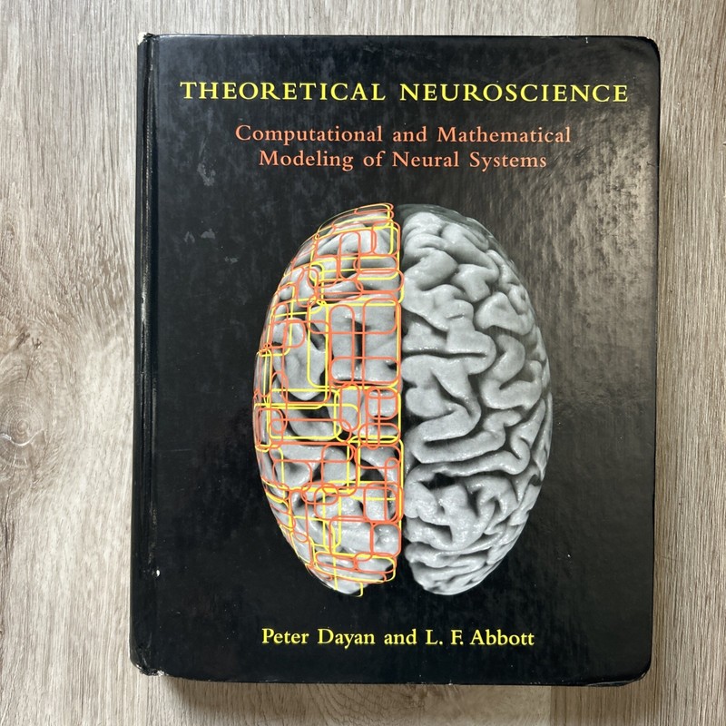 Theoretical Neuroscience: Computational and Mathematical Modeling of Neural (HC)