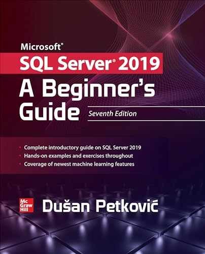 Microsoft SQL Server 2019: A – Paperback, by Petkovic Dusan – Acceptable n