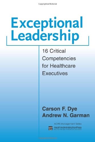 Exceptional Leadership: 16 Critical…, Garman, Andrew