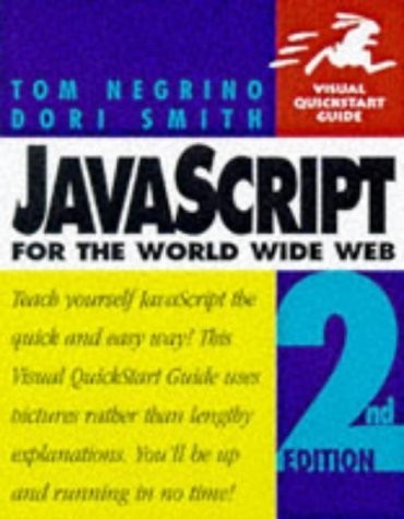 JavaScript for the World Wide Web, Second Edition