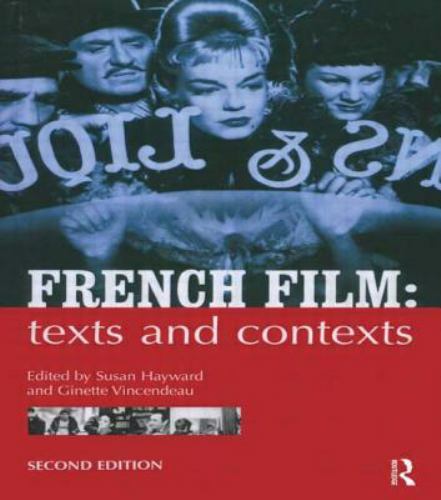 French Film: Texts and Contexts by