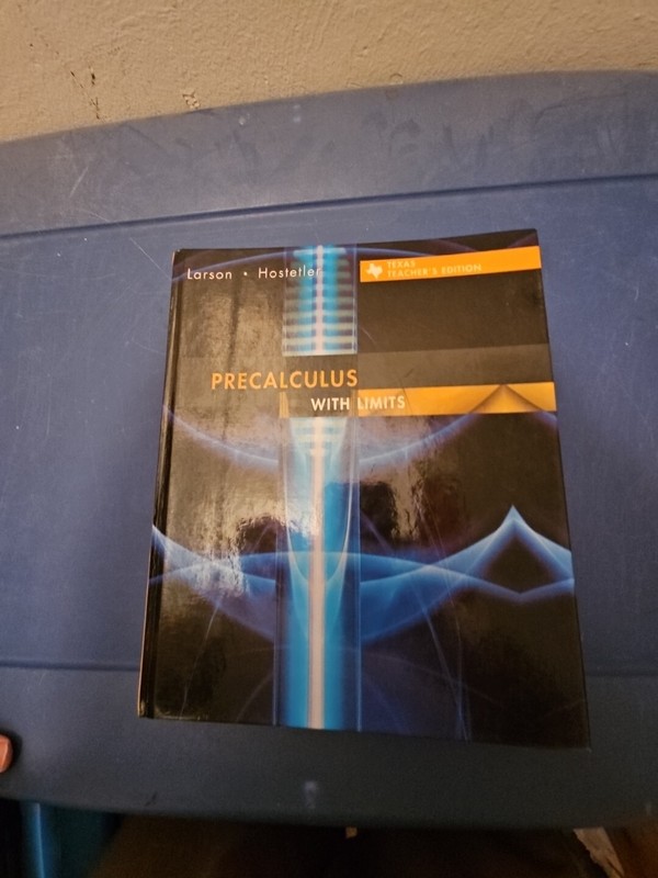PRECALCULUS WITH LIMITS, TEXAS TEACHER’S EDITION by Ron Larson & Hostetler