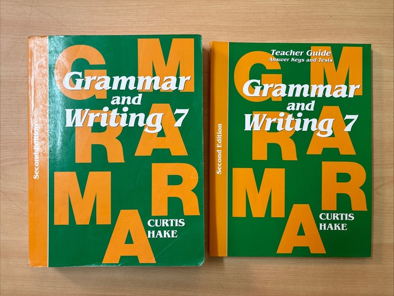 Lot 2 Grammar and Writing 7 Curtis Hake Teacher Guide + Student Textbook 2nd Ed.