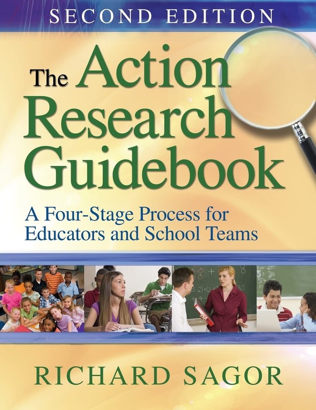 The Action Research Guidebook: A Four-Stage Process for Educators and School…
