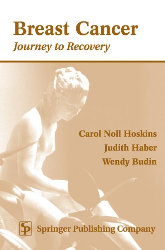 Breast Cancer: Journey to Recovery by Carroll Noll Hoskins (English) Paperback B