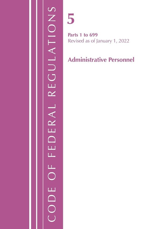 Code of Federal Regulations, Title 05 Administrative Personnel 1-699, January 1,