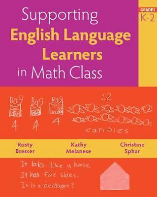 Supporting English Language Learners in Math Class, Grades K-2, Bresser, Rusty,M