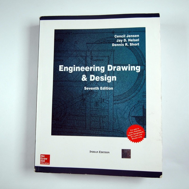 Engineering Drawing & Design Seventh Edition Paperback Jensen Helsel Short