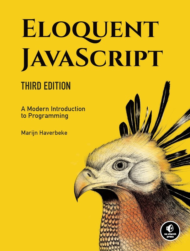 Eloquent JavaScript, 3rd Edition: A Modern Introduction to Programming – pap…