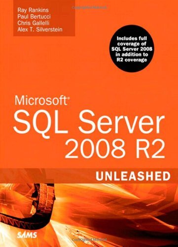 Microsoft SQL Server 2008 R2 Unleashed By Ray Rankins, Paul Bert