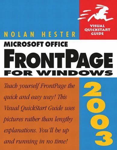 Microsoft Office FrontPage 2003 for Windows, Hester, Nolan, 9780321194497