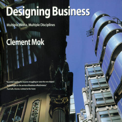 Designing Business: Multiple Media, Multiple Disciplines – Paperback – VERY GOOD
