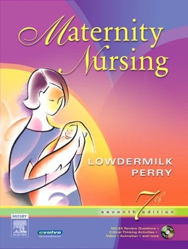 Maternity Nursing, Perry RN PhD FAAN, Shannon E.