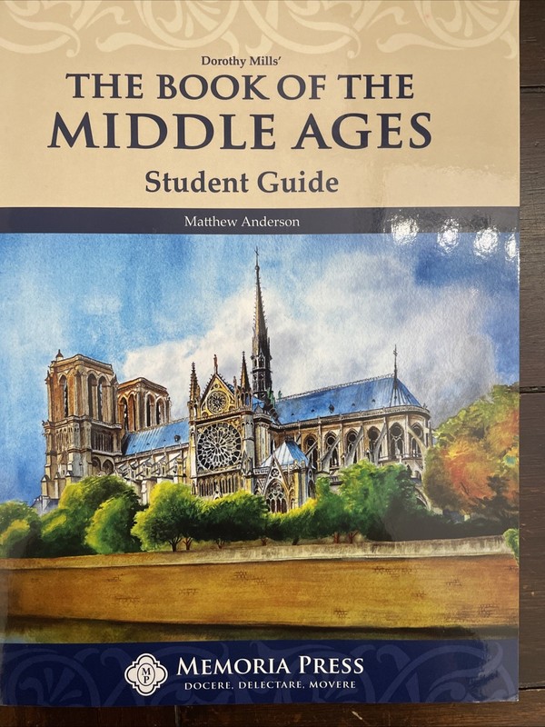 THE BOOK OF THE MIDDLE AGES Student Guide