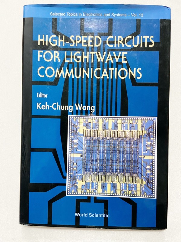 (Signed) Selected Topics in Electronics and Systems Ser.: High Speed Circuits