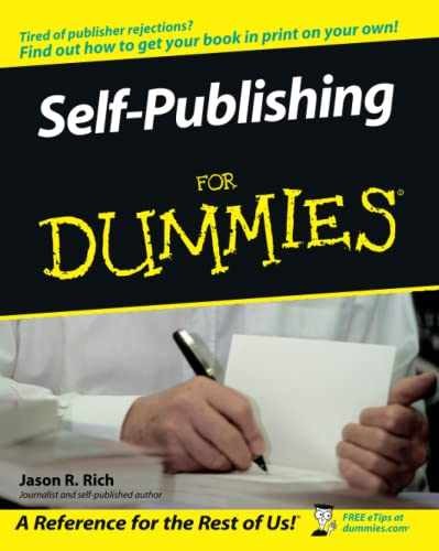 Self-Publishing For Dummies – Paperback, by Rich Jason R. – Very Good