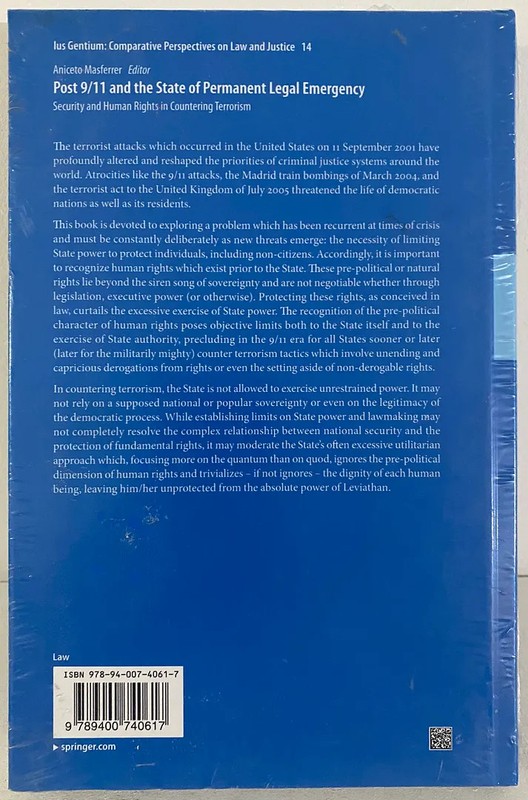 Post 9/11 and the State of Permanent Legal Emergency: Security and Human Right.. gallery